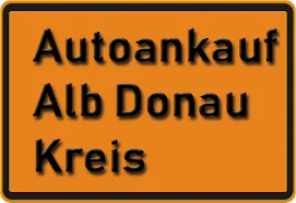 Autoankauf Alb Donau Kreis