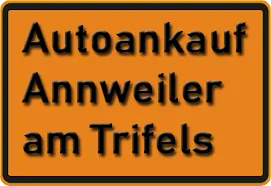 Autoankauf Annweiler am Trifels