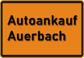 Autoankauf Auerbach