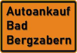 Autoankauf Bad Bergzabern