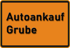 Autoankauf Grube