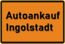 Autoankauf Ingolstadt