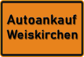 Autoankauf Weiskirchen