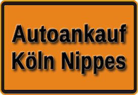 Autoankauf Köln Nippes